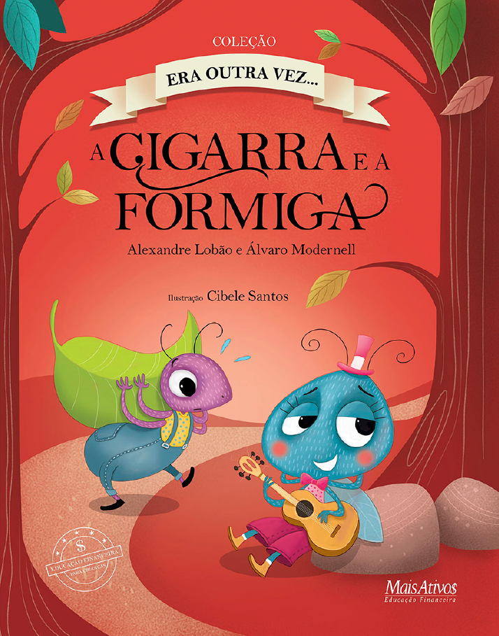 Capa do livro "A Cigarra e a Formiga", da série "Era outra vez"